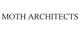 MOTH ARCHITECTS