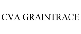CVA GRAINTRACE