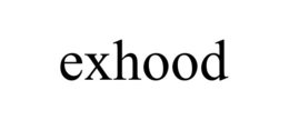 EXHOOD