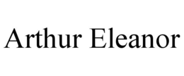 ARTHUR ELEANOR