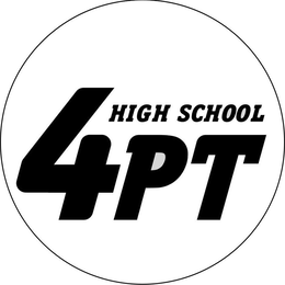 HIGH SCHOOL 4PT