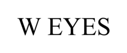 W EYES