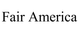 FAIR AMERICA