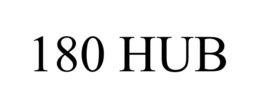 180 HUB