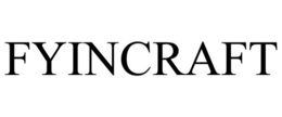 FYINCRAFT