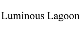 LUMINOUS LAGOON