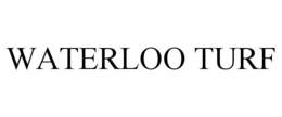 WATERLOO TURF