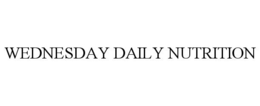 WEDNESDAY DAILY NUTRITION