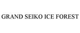 GRAND SEIKO ICE FOREST