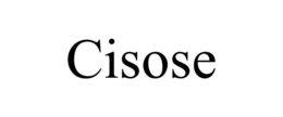 CISOSE
