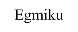 EGMIKU