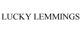 LUCKY LEMMINGS
