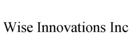 WISE INNOVATIONS INC