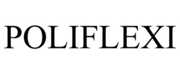 POLIFLEXI
