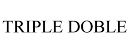 TRIPLE DOBLE