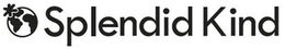 SPLENDID KIND