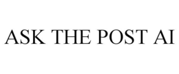 ASK THE POST AI