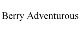 BERRY ADVENTUROUS