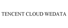 TENCENT CLOUD WEDATA