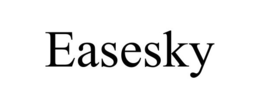 EASESKY