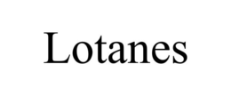 LOTANES