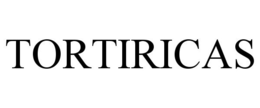 TORTIRICAS