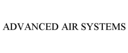 ADVANCED AIR SYSTEMS