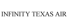 INFINITY TEXAS AIR