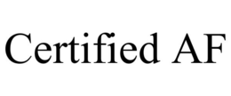 CERTIFIED AF