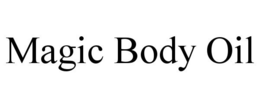 MAGIC BODY OIL