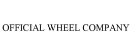 OFFICIAL WHEEL COMPANY