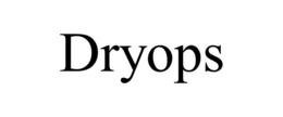DRYOPS