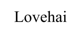 LOVEHAI