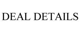 DEAL DETAILS
