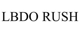 LBDO RUSH