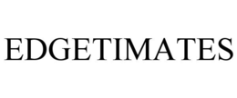 EDGETIMATES