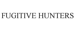 FUGITIVE HUNTERS