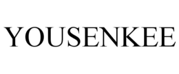 YOUSENKEE