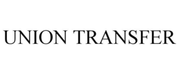UNION TRANSFER