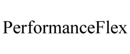 PERFORMANCEFLEX