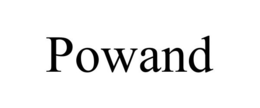 POWAND