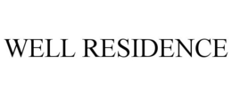 WELL RESIDENCE