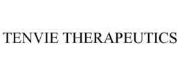 TENVIE THERAPEUTICS