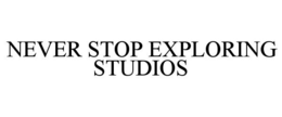 NEVER STOP EXPLORING STUDIOS
