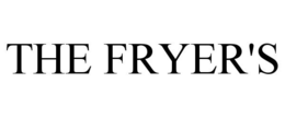 THE FRYER'S