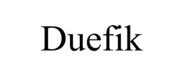DUEFIK
