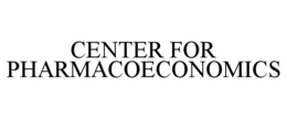 CENTER FOR PHARMACOECONOMICS
