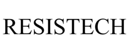 RESISTECH