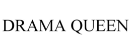 DRAMA QUEEN