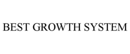 BEST GROWTH SYSTEM